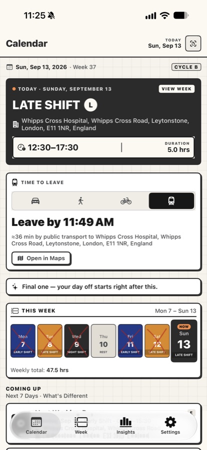 Today dashboard showing a late shift, leave-by commute time, and this week's pattern